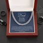 To My Amazing Dad | Cuban Link Chain